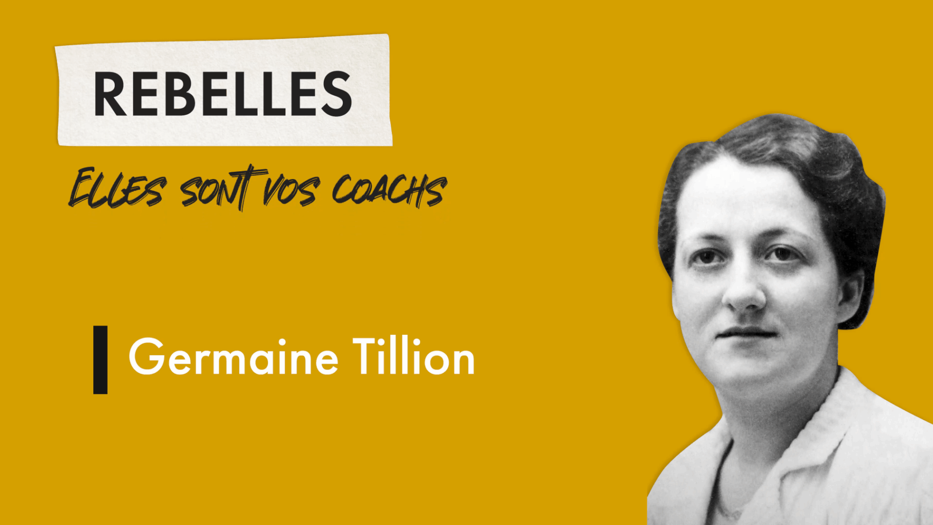 Germaine Tillion Germaine Tillion